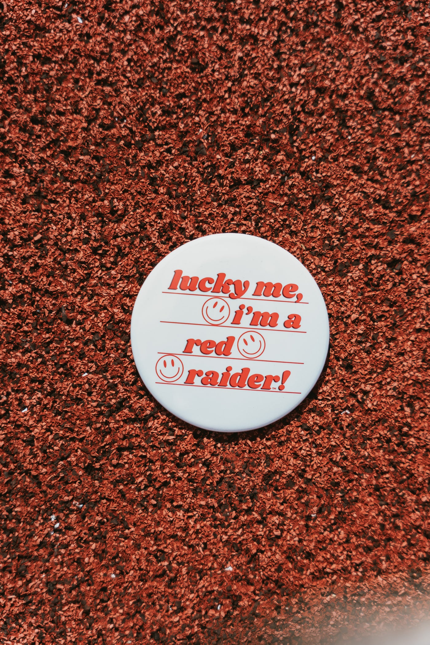Lucky Me, I'm a Red Raider! Button