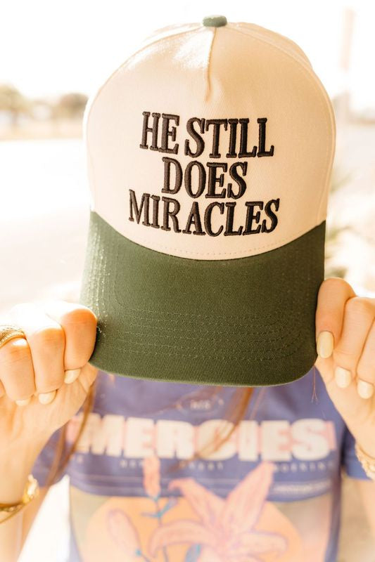 He still does Miracles Cap
