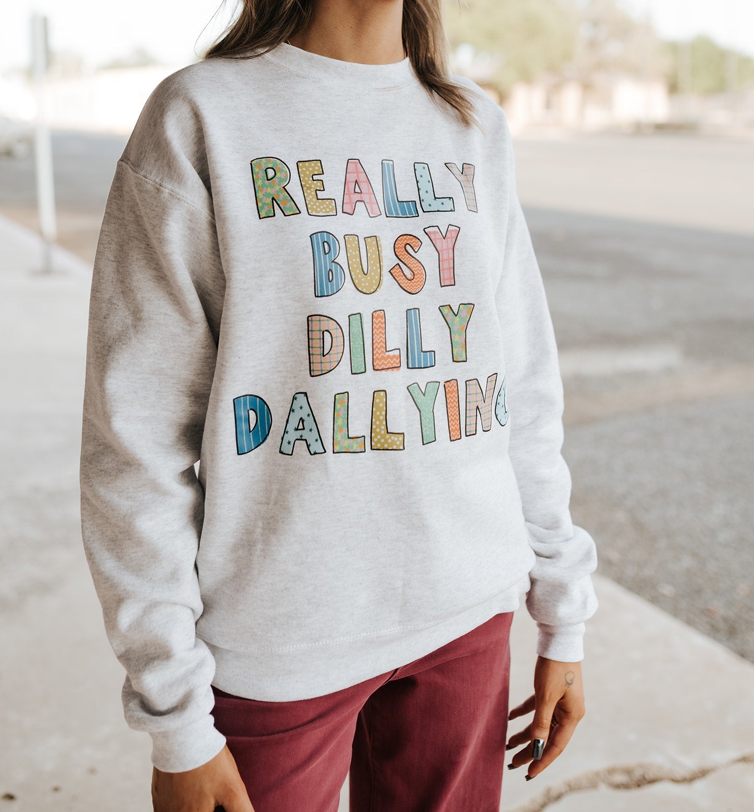 Ash Dilly Dallying Sweatshirt - Southern Soule Designs