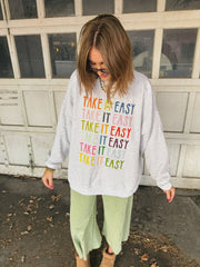 Ash Take It Easy Sweatshirt - Southern Soule Designs