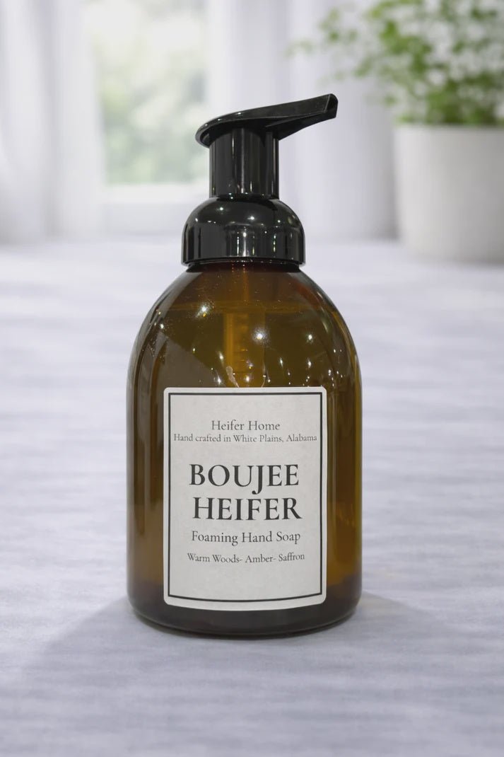 Boujee Heifer Foaming Handwash - Southern Soule Designs