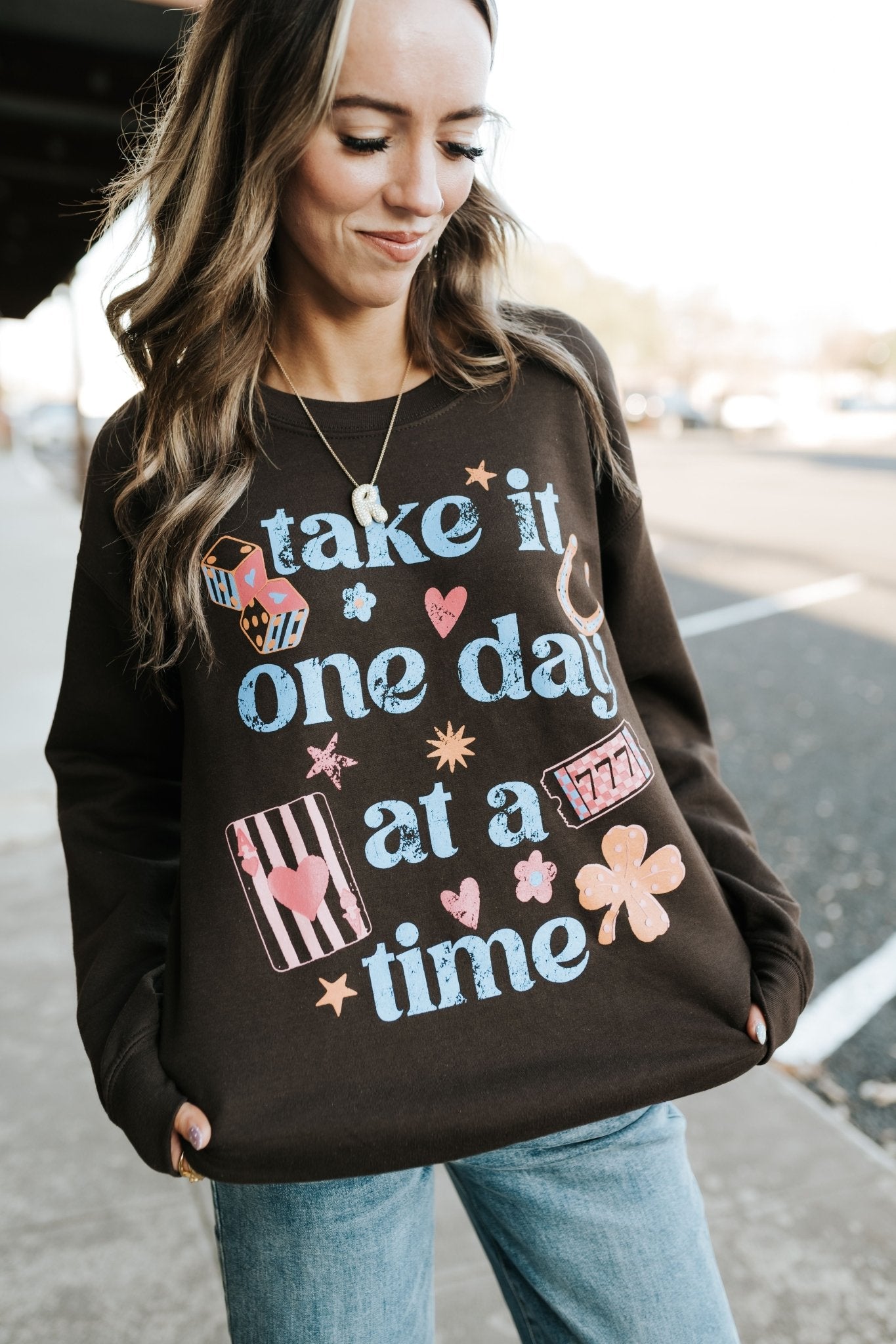 Chocolate Take it One Day at a Time Sweatshirt - Southern Soule Designs