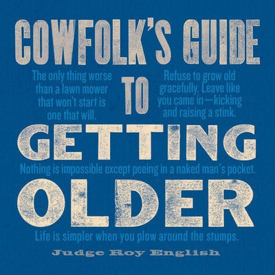 Cowfolk's Guide to Getting Older - Southern Soule Designs