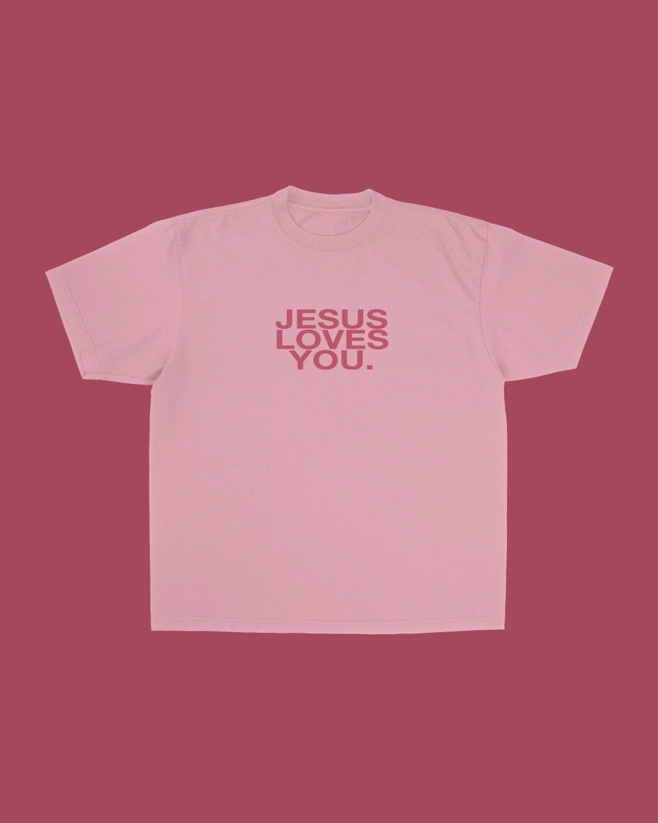 Jesus Loves You Pink Clay Tee