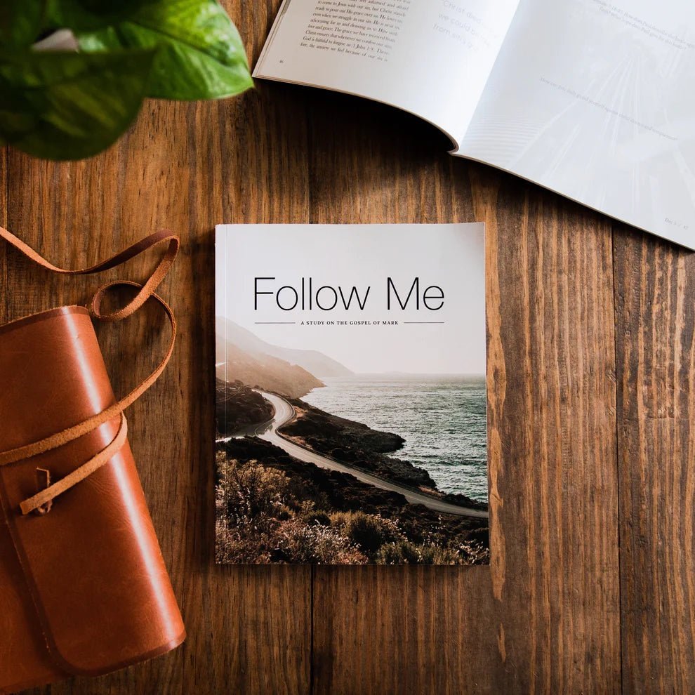Follow Me Gospel of Mark - Men's Study - Southern Soule Designs