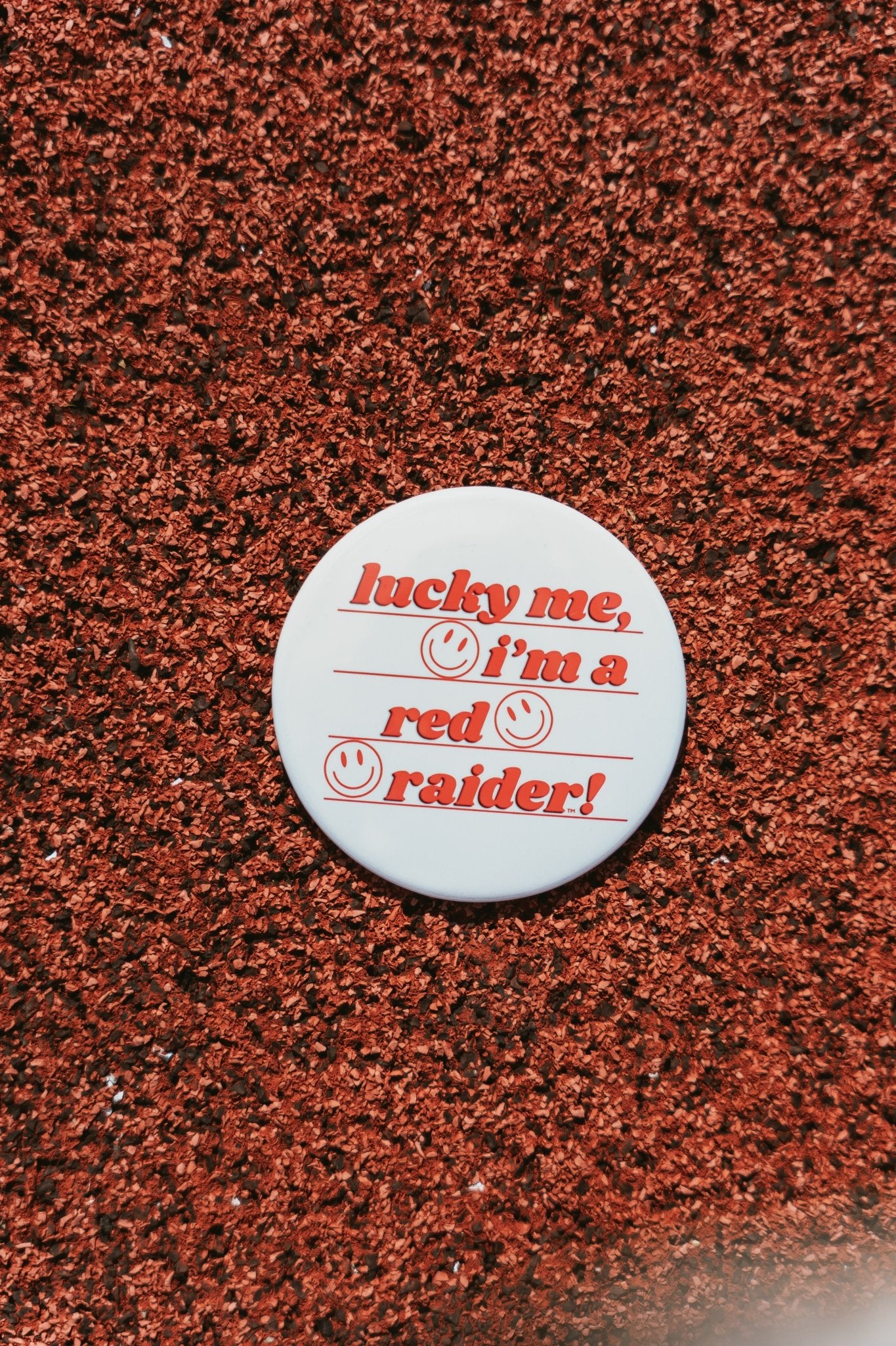 Lucky Me, I'm a Red Raider! Button - Southern Soule Designs