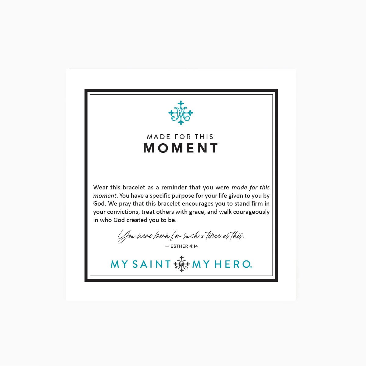 Made for this Moment Bracelet by My Saint My Hero - Southern Soule Designs