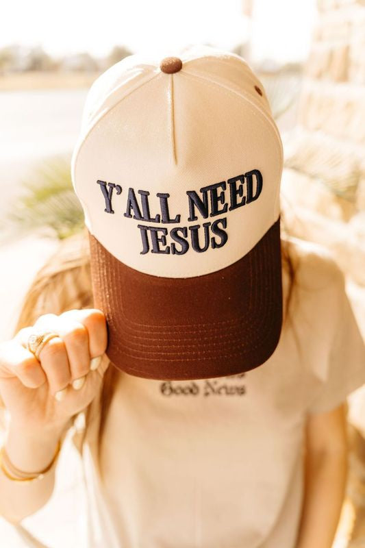Y'all Need Jesus Cap