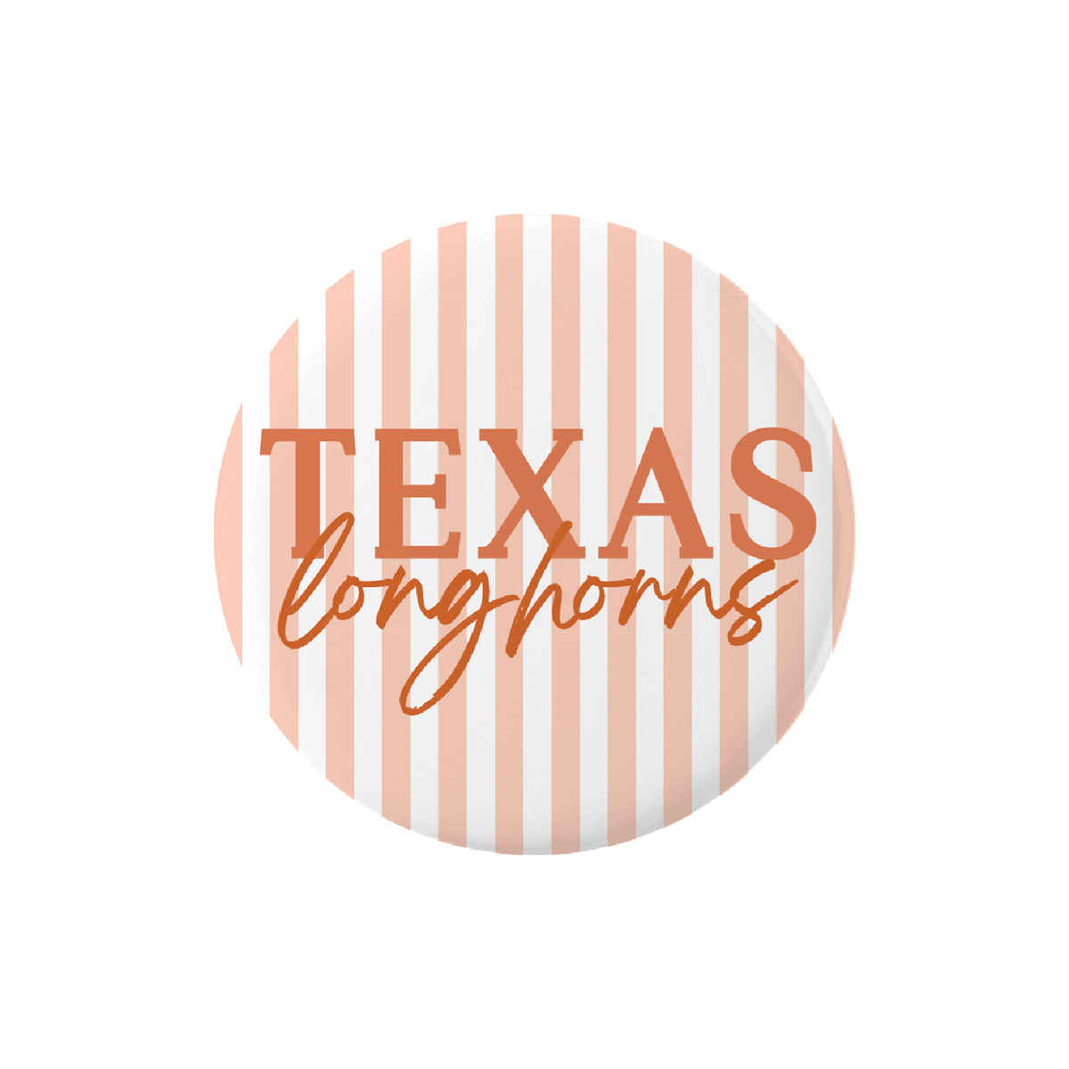 Texas Longhorns Script Button - Southern Soule Designs