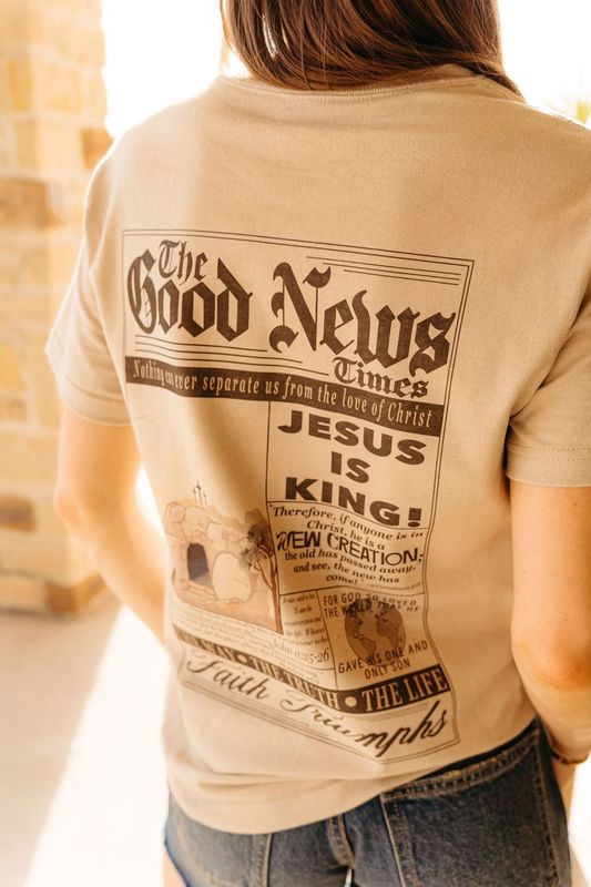 The Good News Easter Graphic Tee - Southern Soule Designs