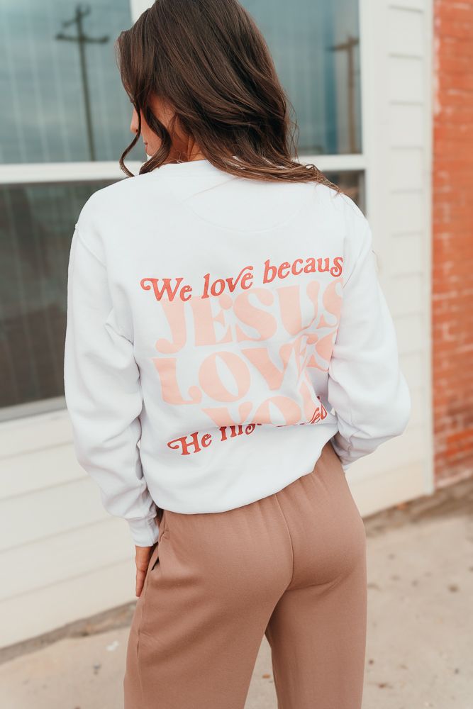 White Jesus Loves You Crewneck Sweatshirt - Southern Soule Designs